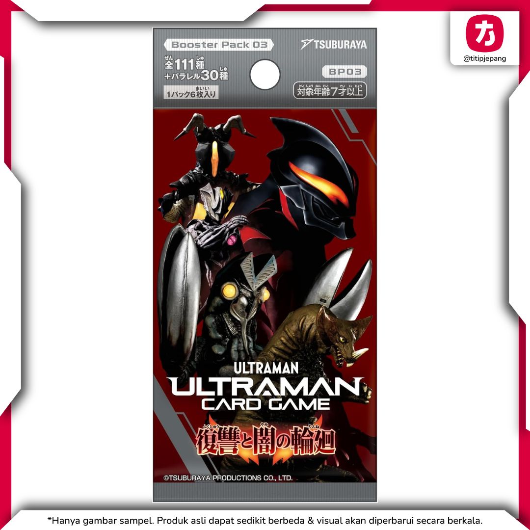 Ultraman Card Game Booster Pack 03 BP03 Revenge and Darkness untuk Kolektor Ultraman Card Game Booster Pack 03 BP03 Revenge and Darkness untuk Kolektor