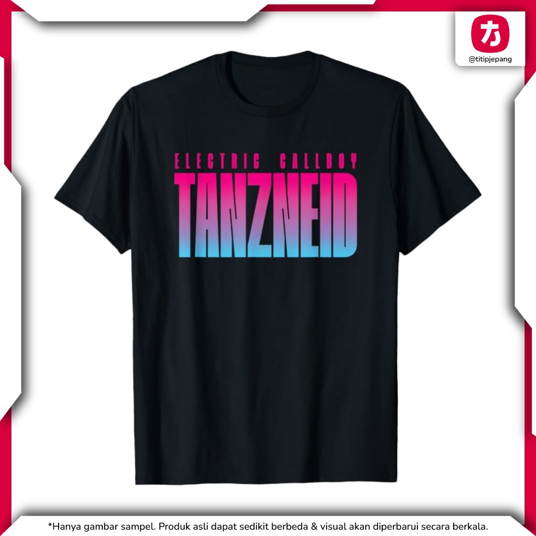Electric Callboy TANZNEID T-Shirt Pria & Wanita, Koleksi Merchandise Resmi Electric Callboy TANZNEID T-Shirt Pria & Wanita, Koleksi Merchandise Resmi