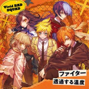Vivid BAD SQUAD Fighter Transparent Temperature CD dengan Bonus Vivid BAD SQUAD Fighter Transparent Temperature CD dengan Bonus