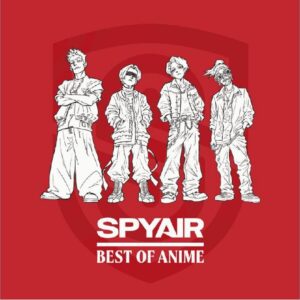 SPYAIR Best of Anime CD Album Lagu Anime Limited Edition dan Regular Edition Clear Pouch SPYAIR Best of Anime CD Album Lagu Anime Limited Edition dan Regular Edition Clear Pouch