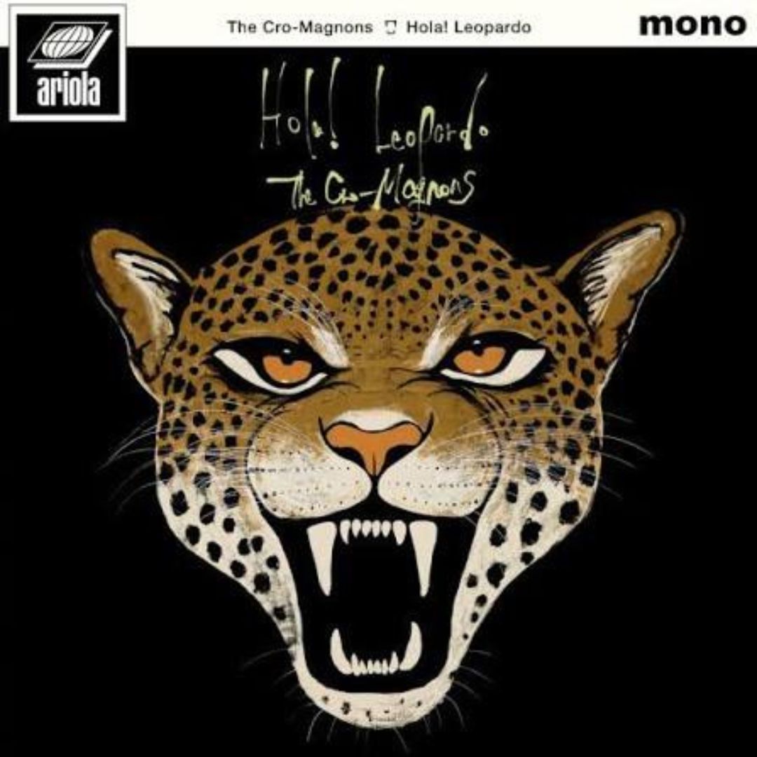 The Cro-Magnons Hola Leopardo Vinyl LP dan CD Album Musik Rock The Cro-Magnons Hola Leopardo Vinyl LP dan CD Album Musik Rock