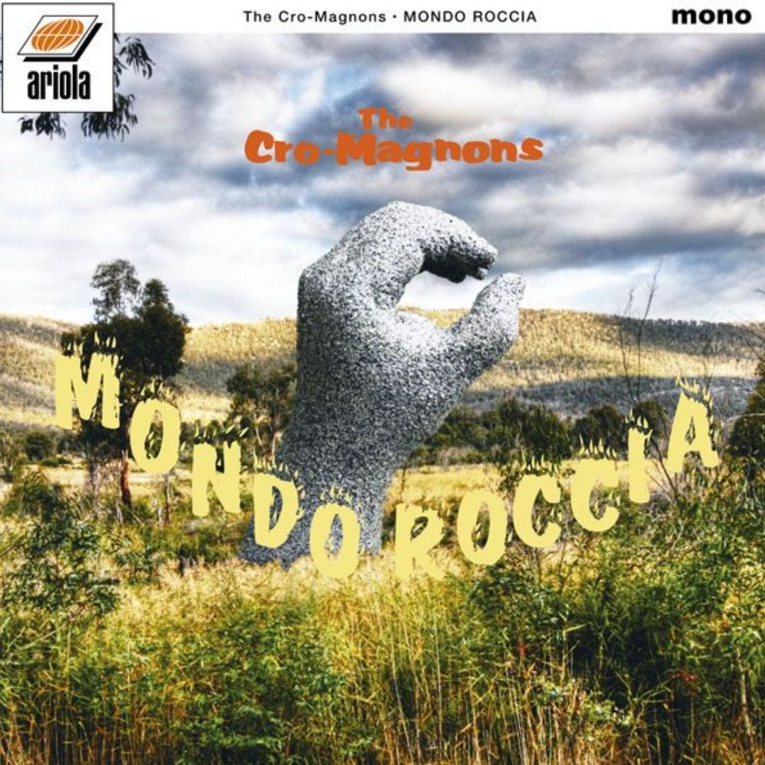 The Cro-Magnons MONDO ROCCIA Vinyl Edisi Terbatas Bonus Gantungan Akrilik The Cro-Magnons MONDO ROCCIA Vinyl Edisi Terbatas Bonus Gantungan Akrilik