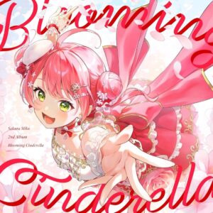 Sakura Miko Blooming Cinderella CD with Premium Mega Jacket
